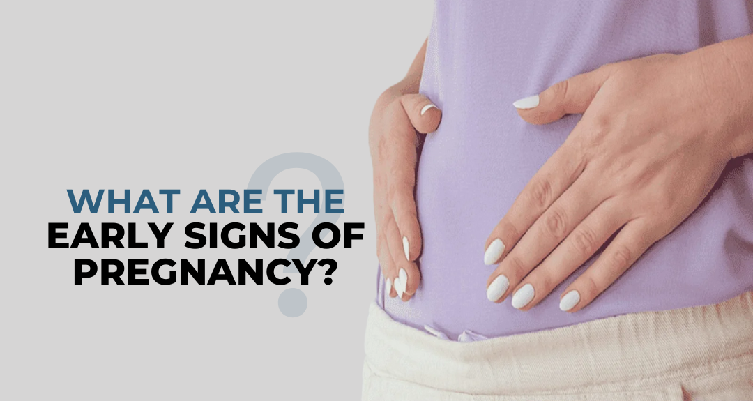 What_is_the_early_sign_of_pregnancy